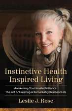 Instinctive Health Inspired Living