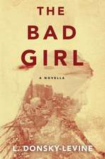 The Bad Girl