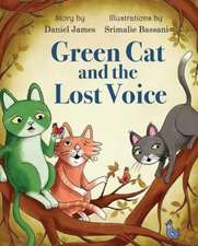 Green Cat and the Lost Voice