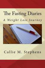 The Fasting Diaries