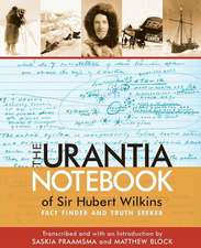 The Urantia Notebook of Sir Hubert Wilkins