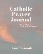 Catholic Prayer Journal for Women