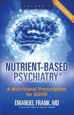 Nutrient-Based Psychiatry