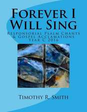 Forever I Will Sing