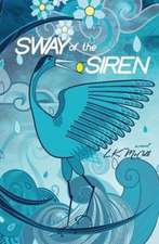 Sway of the Siren