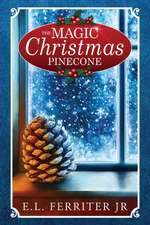 The Magic Christmas Pinecone