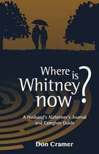 Where Is Whitney Now?