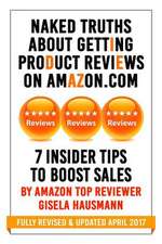 Naked Truths about Getting Product Reviews on Amazon.com