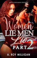 Women Lie Men Lie Part 2