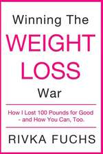 Winning the Weight Loss War