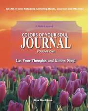 Colors of Your Soul Volume One