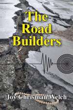 The Road Builders