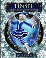 Tinsel and the Book of Christmas Magic