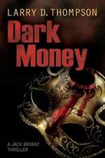 Dark Money