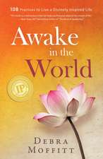 Awake in the World