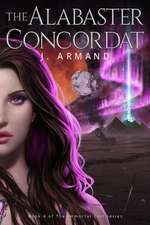 The Alabaster Concordat