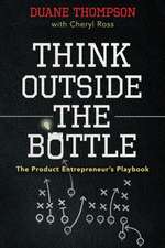 Think Outside the Bottle
