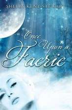 Once Upon A Faerie