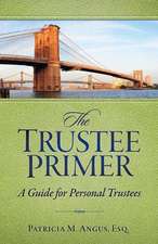 The Trustee Primer