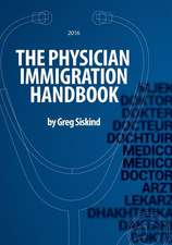 The Physician Immigration Handbook