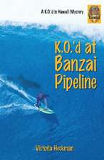 K.O.'d at Banzai Pipeline