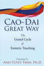 Tran Ph. D., A: CAO DAI GRT WAY