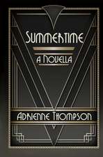 Summertime (a Novella)