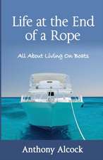 Life at the End of a Rope