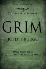 Grim: Dark Fairy Tales for the Psychologically Minded