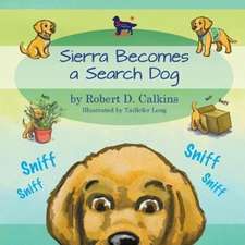 Sierra Becomes a Search Dog