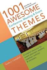 1001 Awesome Conference, Meeting & Event Themes