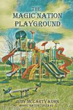 The Magic Nation Playground