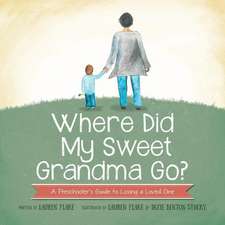 Where Did My Sweet Grandma Go?