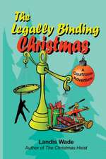 The Legally Binding Christmas