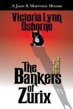 The Bankers of Zurix