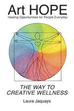 Art HOPE The Way To Creative Wellness