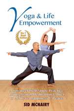 Yoga & Life Empowerment