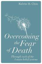 Overcoming the Fear of Death