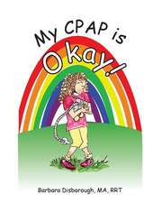 My CPAP is Okay