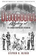 The Bloodhounds