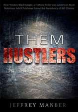 Them Hustlers