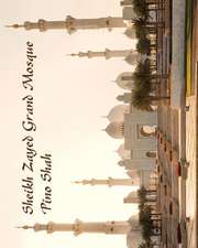 Sheikh Zayed Grand Mosque