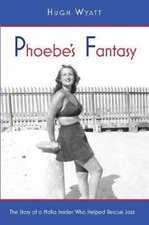 Phoebe's Fantasy