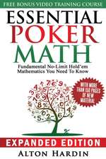 Hardin, A: Essential Poker Math, Expanded Edition