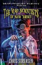 The Mad Scientists of New Jersey