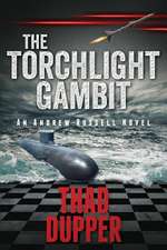 The Torchlight Gambit