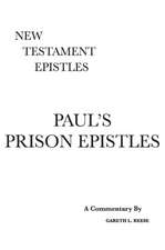 Paul's Prison Epistles