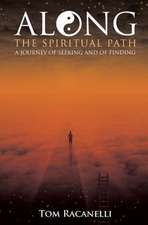 Along the Spiritual Path