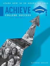 Achieve College Success