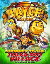 JAYCE THE BEE